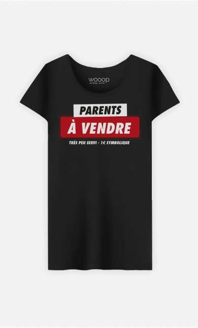 T-Shirt Femme Parents à Vendre