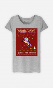 T-Shirt Femme Pour Noël, j'veux une licorne 