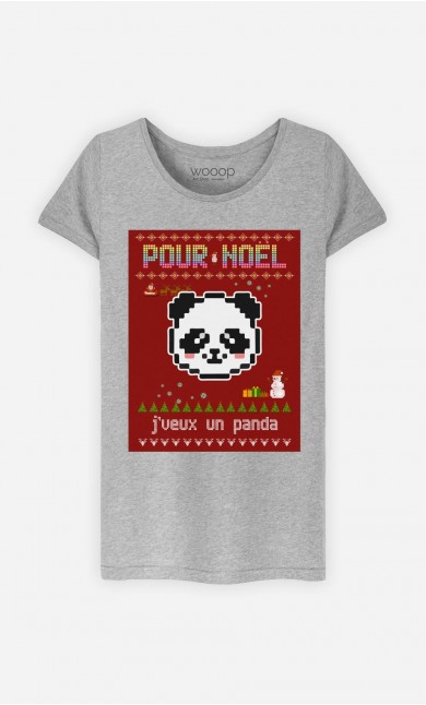 T-Shirt Femme Pour Noël, j'veux un panda
