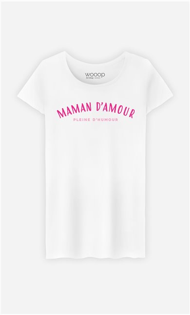T-Shirt Femme Maman d'amour pleine d'humour