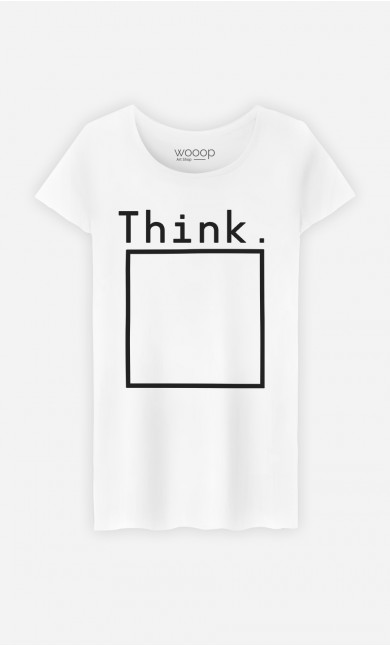 T-Shirt Femme Think