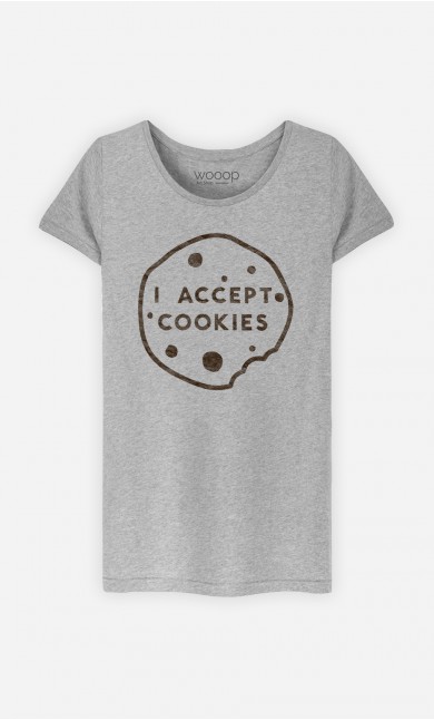 T-Shirt Femme I accept Cookies