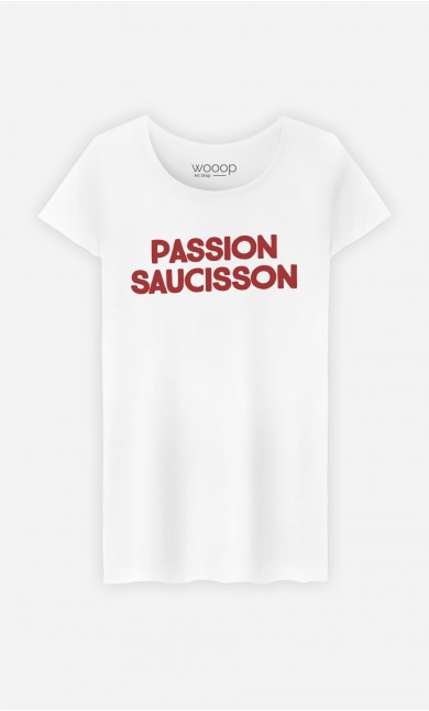 T-Shirt Femme Passion Saucisson