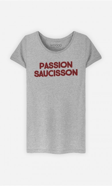 T-Shirt Femme Passion Saucisson