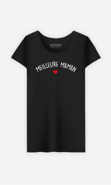 T-Shirt Femme Meilleure Maman
