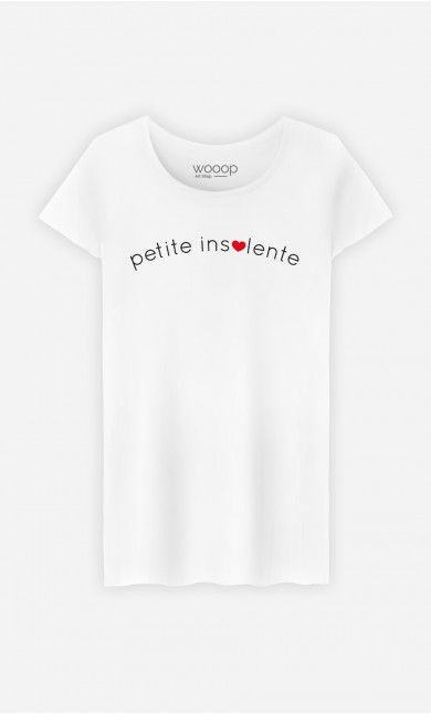 T-Shirt Femme Petite insolente