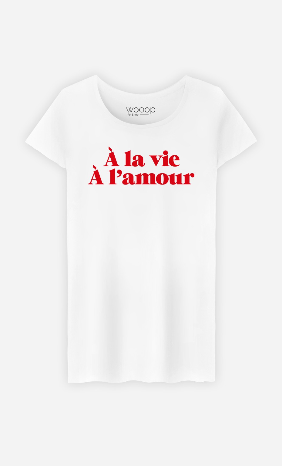 T-Shirt Femme À la vie à l'Amour