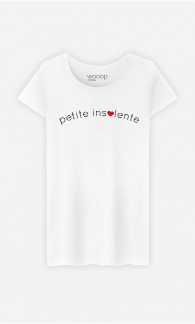 T-Shirt Femme Petite insolente