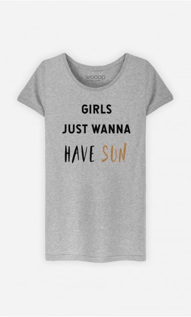 T-Shirt Femme Girls just wanna have sun