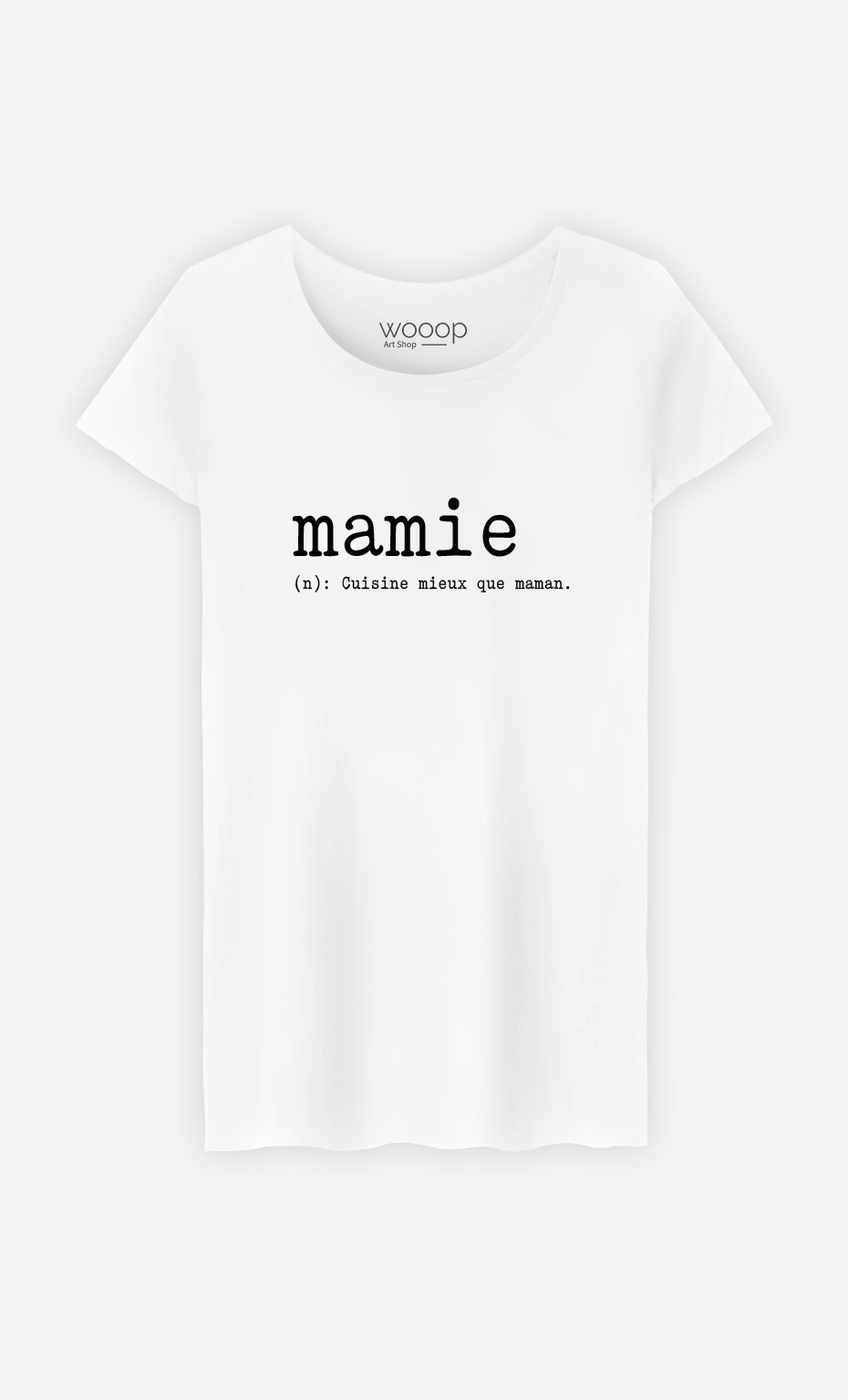 T-Shirt Femme Mamie Définition