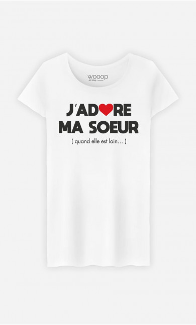 T-Shirt Femme J'adore Ma Sœur