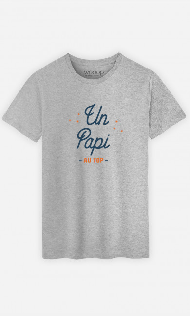 T-Shirt Homme Un Papi Au Top