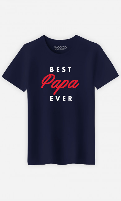 T-Shirt Homme Best Papa Ever