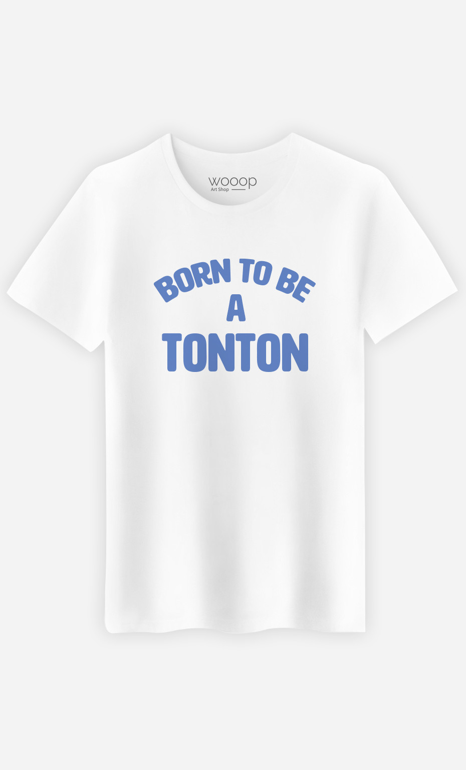T-Shirt Homme Born To Be A Tonton