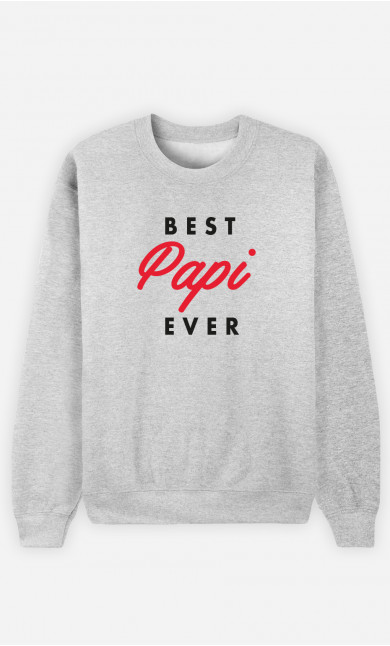 Sweat Homme Best Papi Ever