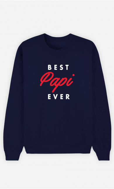 Sweat Homme Best Papi Ever