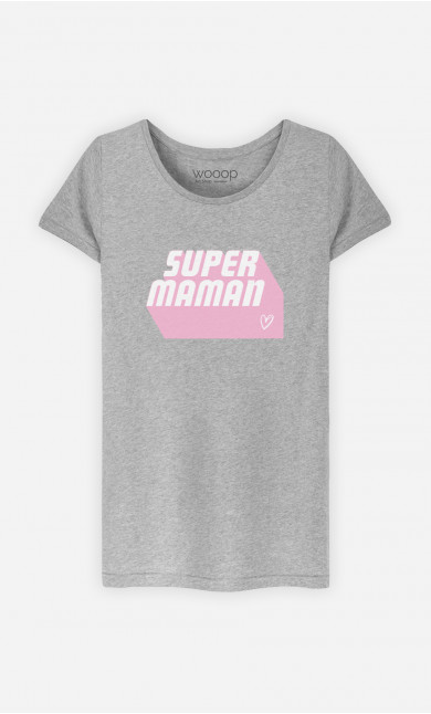 T-Shirt Femme Super Maman