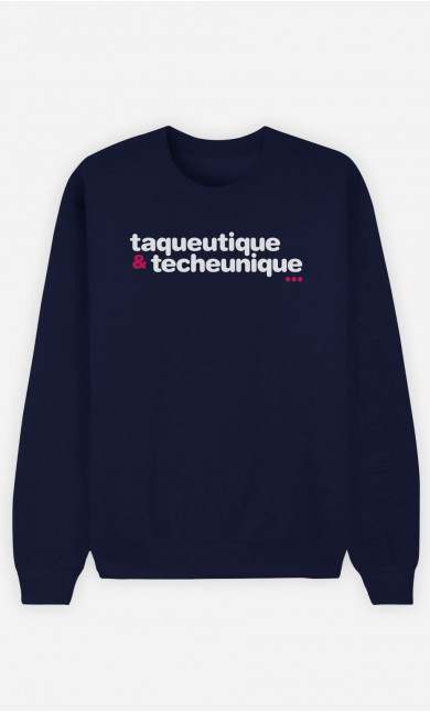 Sweat Bleu Taqueutique Et Techeunique