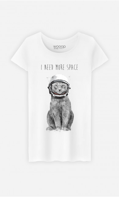 T-Shirt Femme I Need More Space
