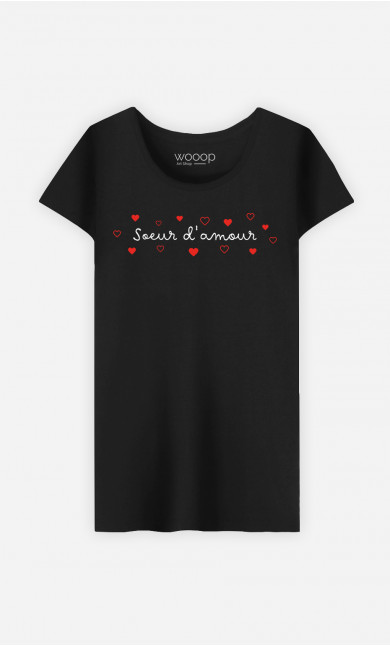 T-Shirt Femme Sœur d'Amour