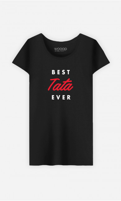 T-Shirt Femme Best Tata Ever