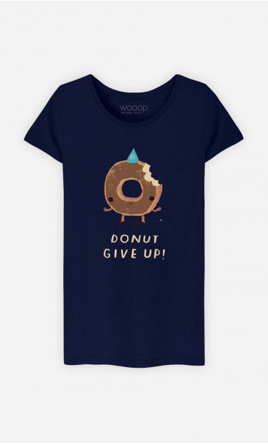 T-Shirt Femme Donut Give Up