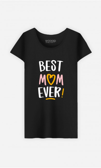 T-Shirt Femme Best Mom Ever