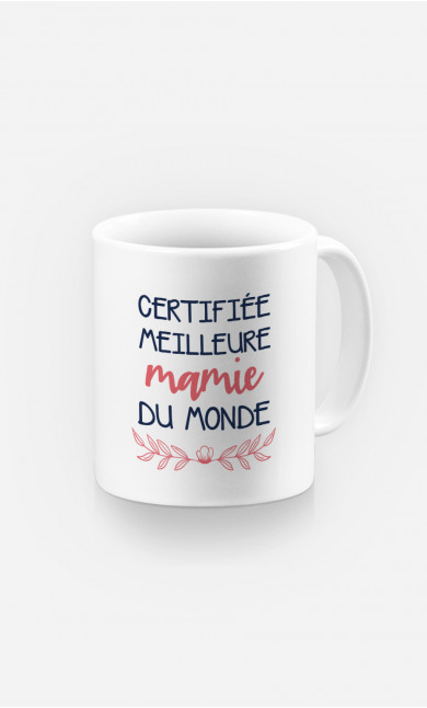 Mug Certifiée Meilleure Mamie Du Monde 