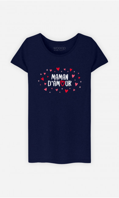 T-Shirt Femme Maman D'amour 