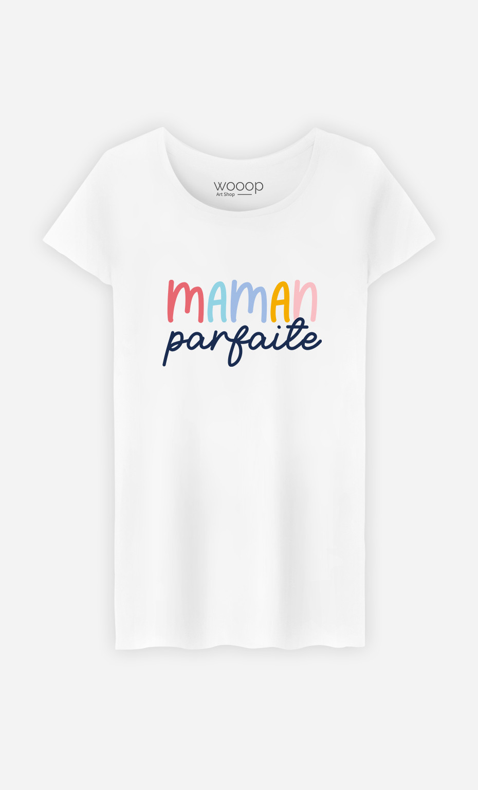 T-Shirt Femme Maman Parfaite 