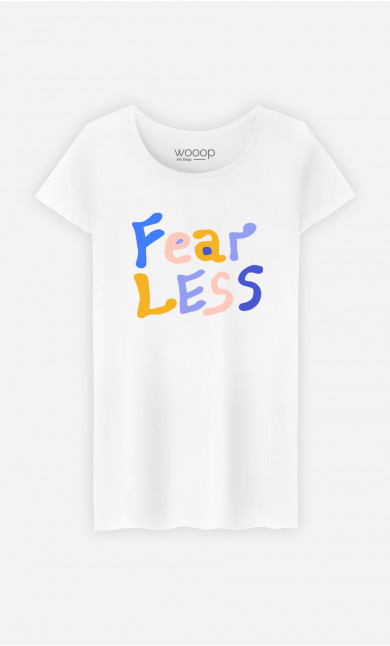 T-Shirt Femme Fear Less
