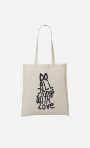 Tote Bag Do All Things With Love