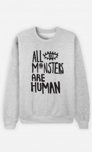 Sweat Homme All Monsters Are Human