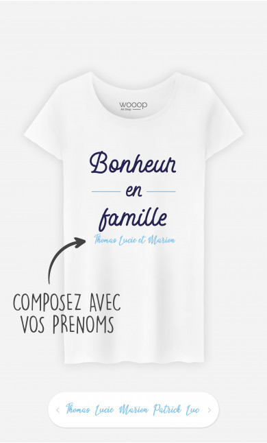 T-Shirt Femme Bonheur En Famille à personnaliser