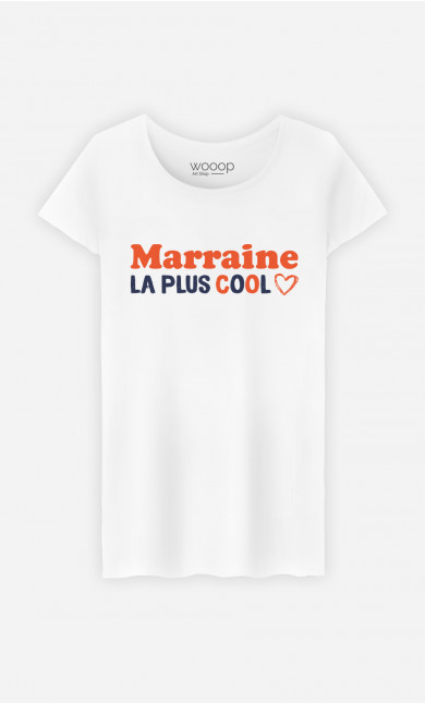 T-Shirt Femme Marraine La Plus Cool