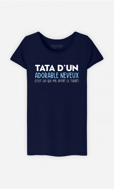 T-Shirt Femme Tata D'un Adorable Neveux